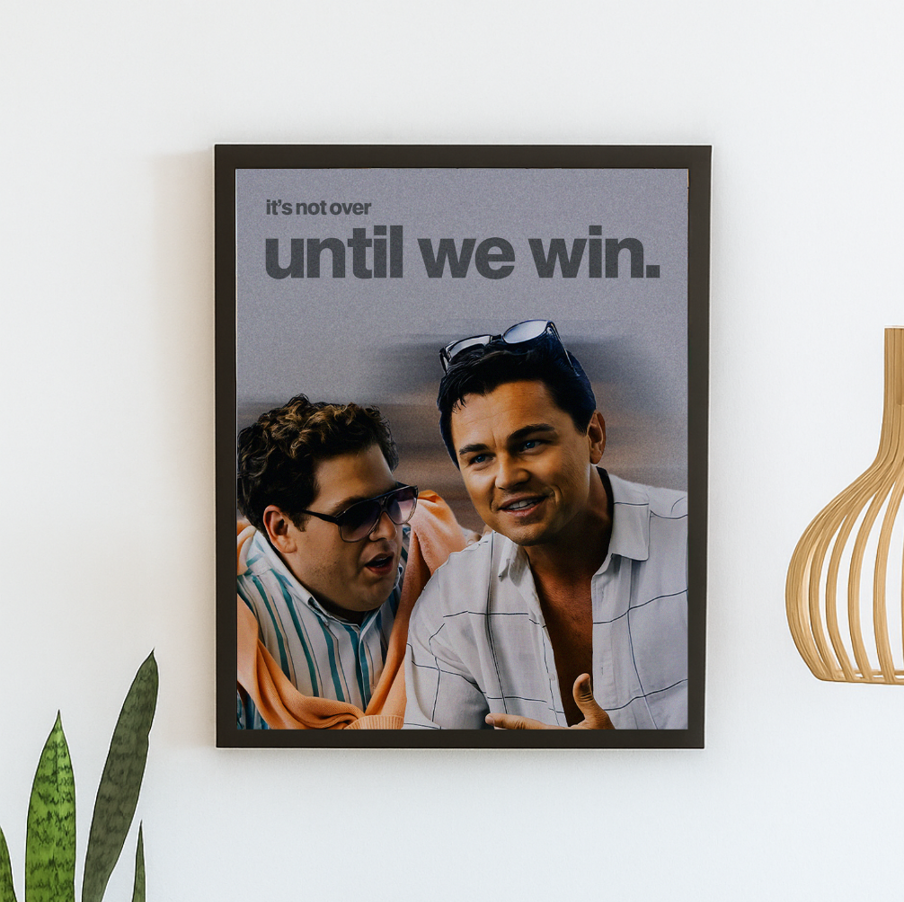 It´s not over until we win - Jordan Belfort